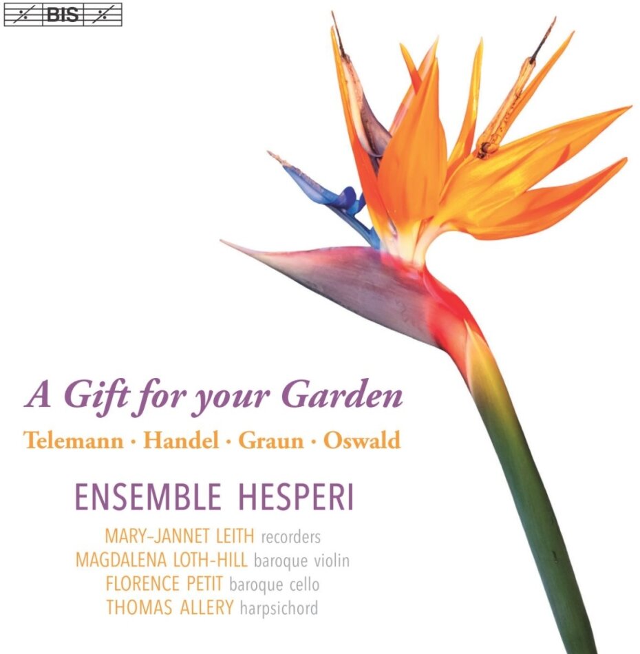 Ensemble Hesperi, Georg Friedrich Händel (1685-1759), Georg Philipp Telemann (1681-1767), Graun & Oswald - A Gift for your Garden Hybrid SACD