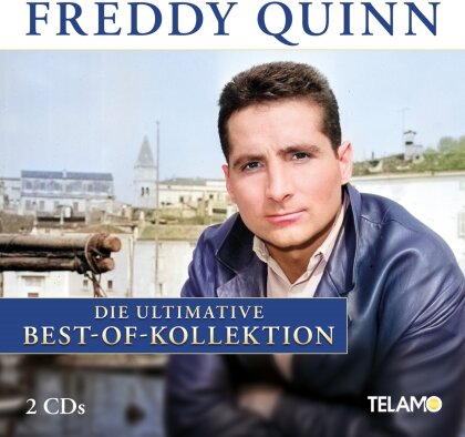 Freddy Quinn - Die ultimative Best-Of-Kollektion (2 CDs)