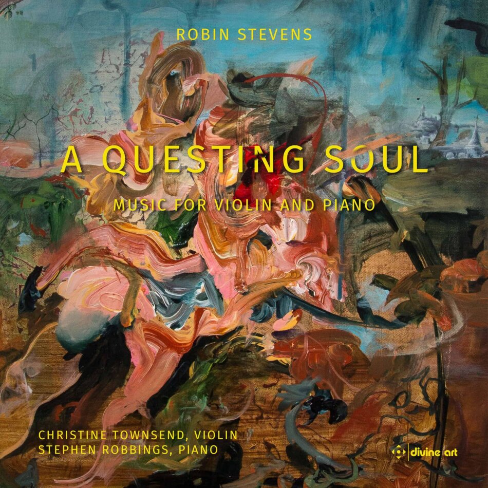Robin Stevens, Christine Townsend & Stephen Robbings - Questing Soul - Music For Violin & Piano 2 CD