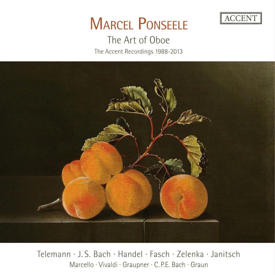 Alessandro Marcello (1684-1750), Antonio Vivaldi (1678-1741), Georg Friedrich Händel (1685-1759), Johann Christoph Graupner (1683-1760), … - Marcel Ponseele - The Art of Oboe - The Accent Recordings 1988-2013 9 CDs