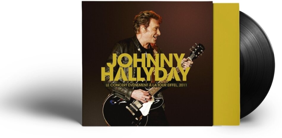 Johnny Hallyday - Le concert événement à la Tour Eiffel 2011 LP