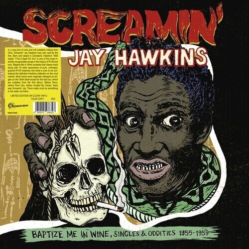 Screamin' Jay Hawkins - Baptize Me In Wine Singles & Oddities 1955-1959 LP