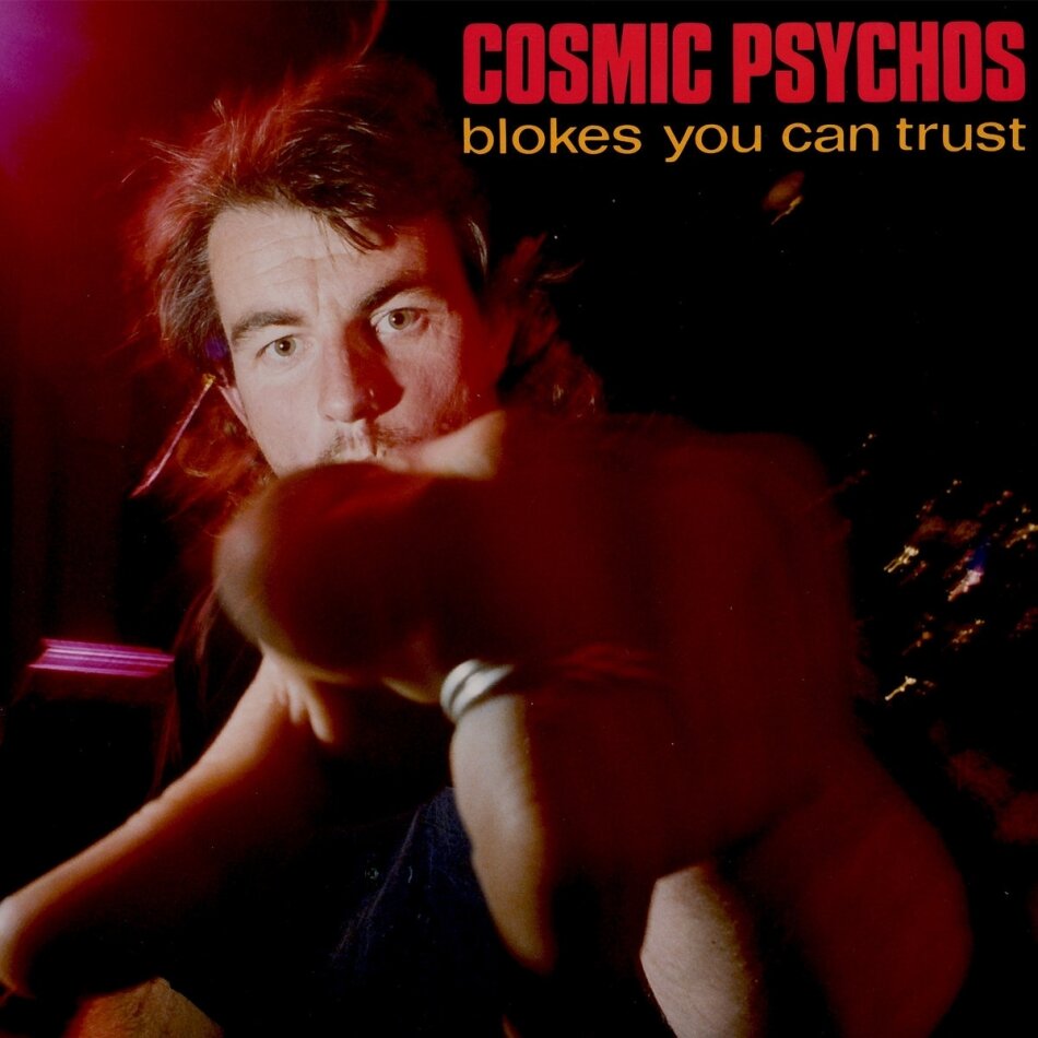 Cosmic Psychos - Blokes You Can Trust Limited Edition, Clear Blue Blokes Vinyl, LP