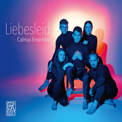Calmus Ensemble, Johannes Brahms (1833-1897), Leonard Cohen & + - Liebesleid
