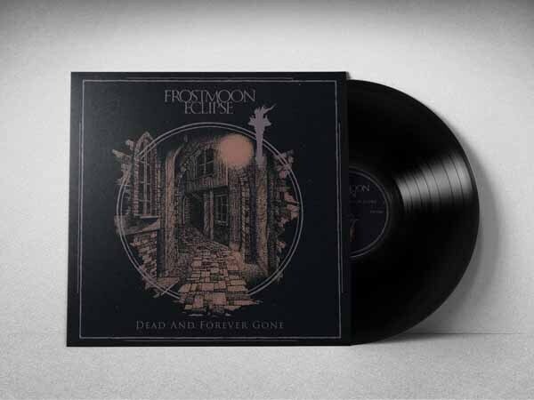 Frostmoon Eclipse - Dead And Forever Gone 2024 Reissue, LP