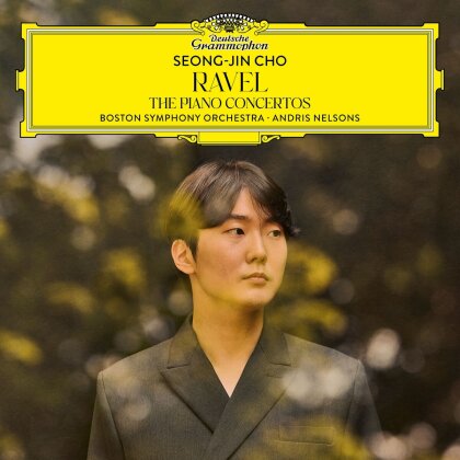 Boston Symphony Orchestra, Maurice Ravel (1875-1937), Andris Nelsons & Seong-Jin Cho - Piano Concertos