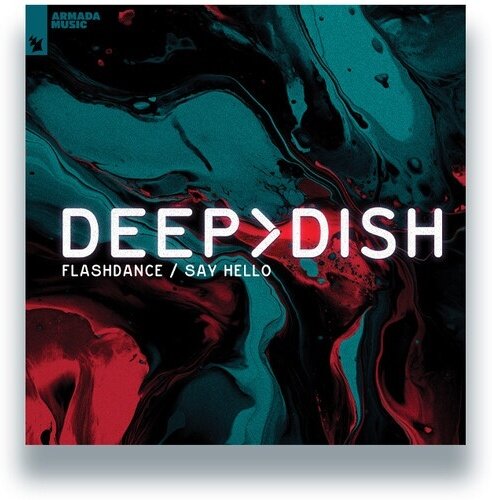 Deep Dish - Flashdance / Say Hello (2024 Remixes) 12" Maxi