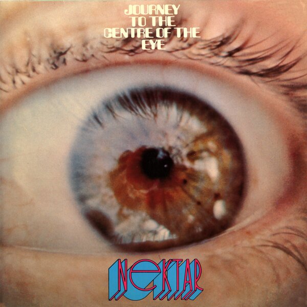 Nektar - Journey To The Centre Of The Eye 2025 Reissue, Expanded, 2 CDs