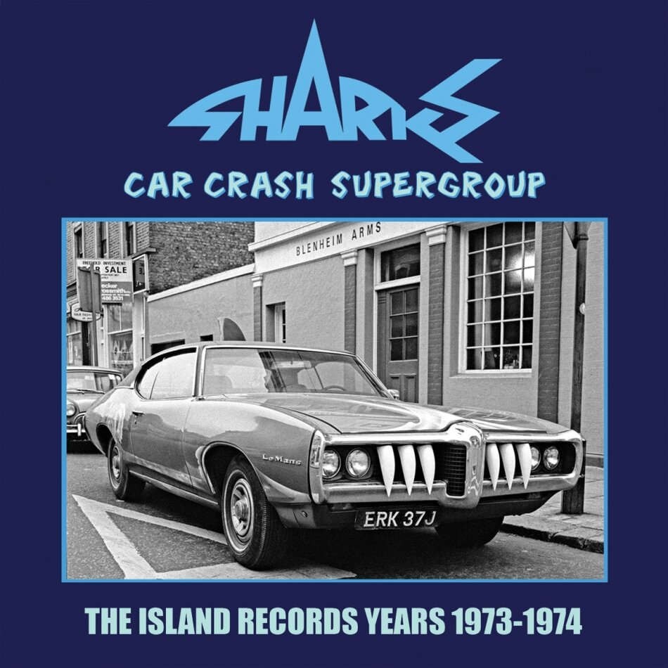 Sharks - Car Crash Supergroup - The Island Years 1973-1974 3 CDs
