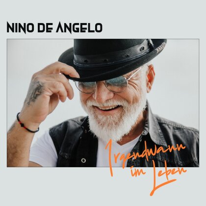 Nino De Angelo - Irgendwann im Leben