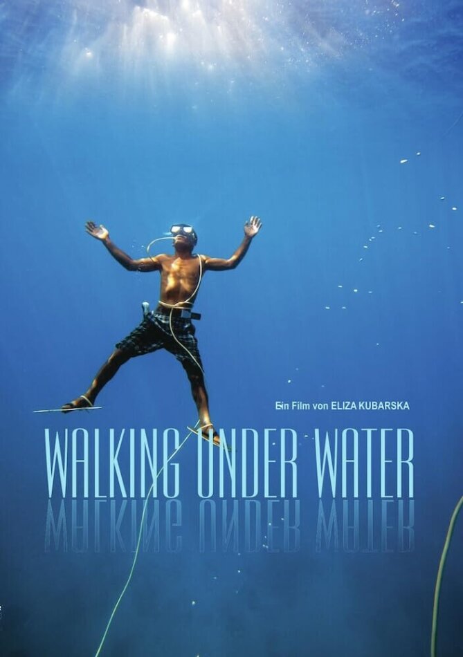 Walking Under Water (2014)
