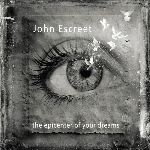 John Escreet - Epicenter Of Your Dreams LP
