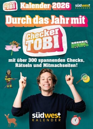Checker Tobi 2026 - Tagesabrei&szlig;kalender mit &uuml;ber 300 spannenden Checks zum Aufstellen oder Aufh&auml;ngen