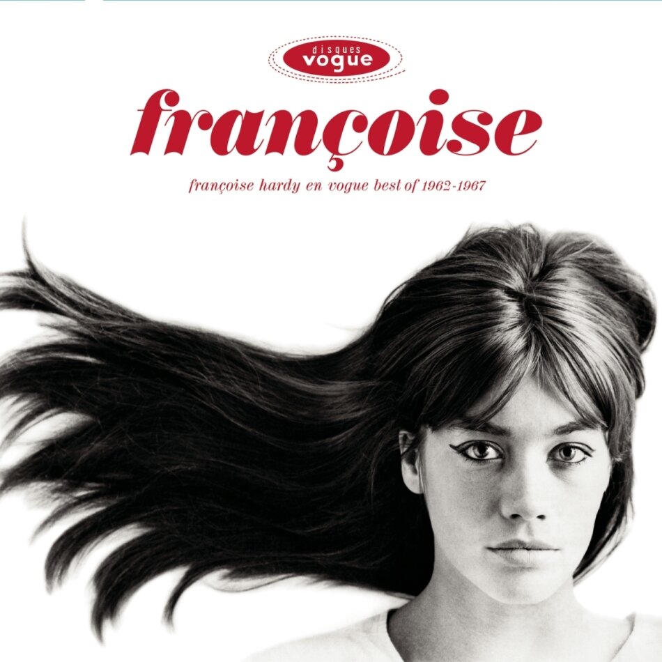 Françoise Hardy - Françoise Hardy en Vogue - Best of 1962-1967