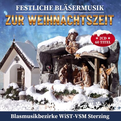 Festliche Bl&auml;sermusik zur Weihnachtszeit (2 CDs)