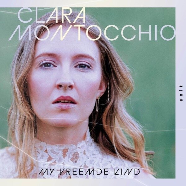 Clara Montocchio - My Vreemde Kind