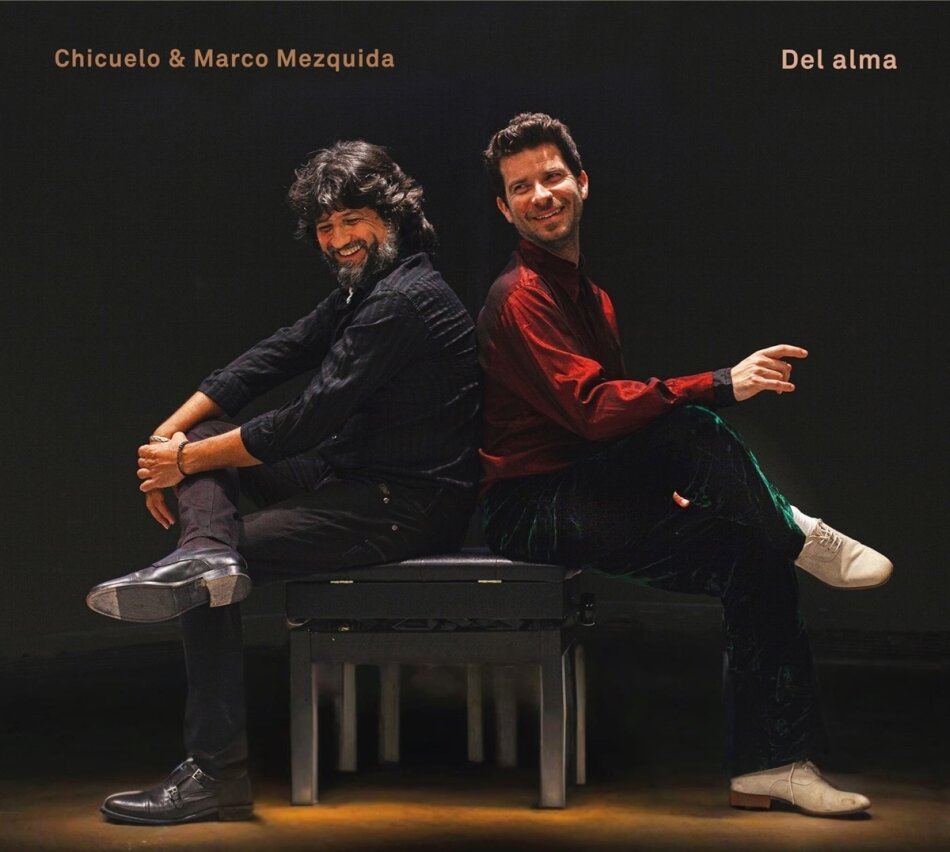 Chicuelo & Marco Mezquida - Del Alma