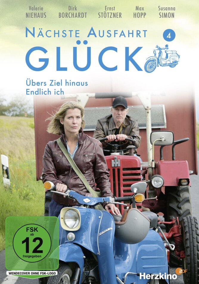 Nächste Ausfahrt Glück - Vol. 4: Übers Ziel hinaus / Endlich ich