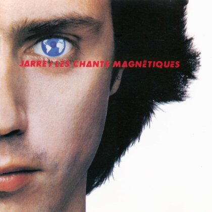 Jean-Michel Jarre - Les Chants Magnetiques (2024 Reissue, BMG, LP)