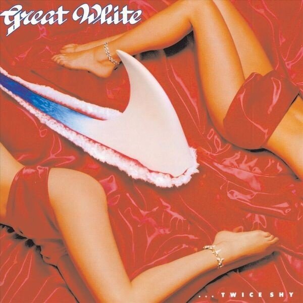 Great White - Twice Shy 2024 Reissue, Pias