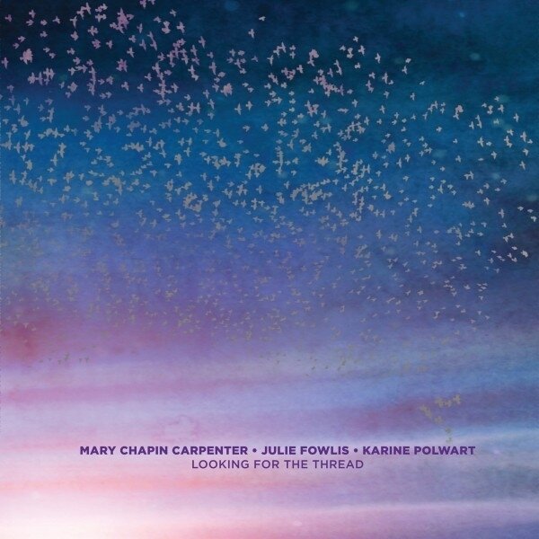 Mary Chapin Carpenter - Looking For The Thread LP