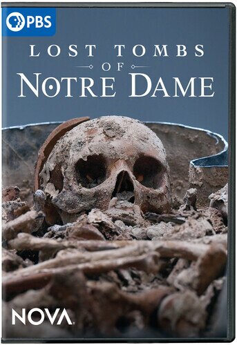 Lost Tombs of Notre Dame