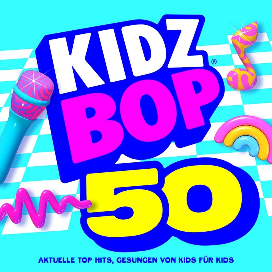 Kidz Bop Kids - Kidz Bop 50