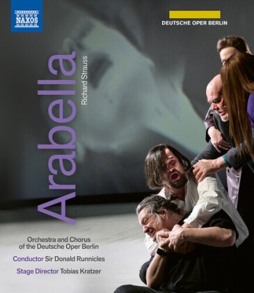 Chorus and Orchestra of the Deutsche Oper Berlin, Sara Jakubiak & Sir Donald Runnicles - Arabella