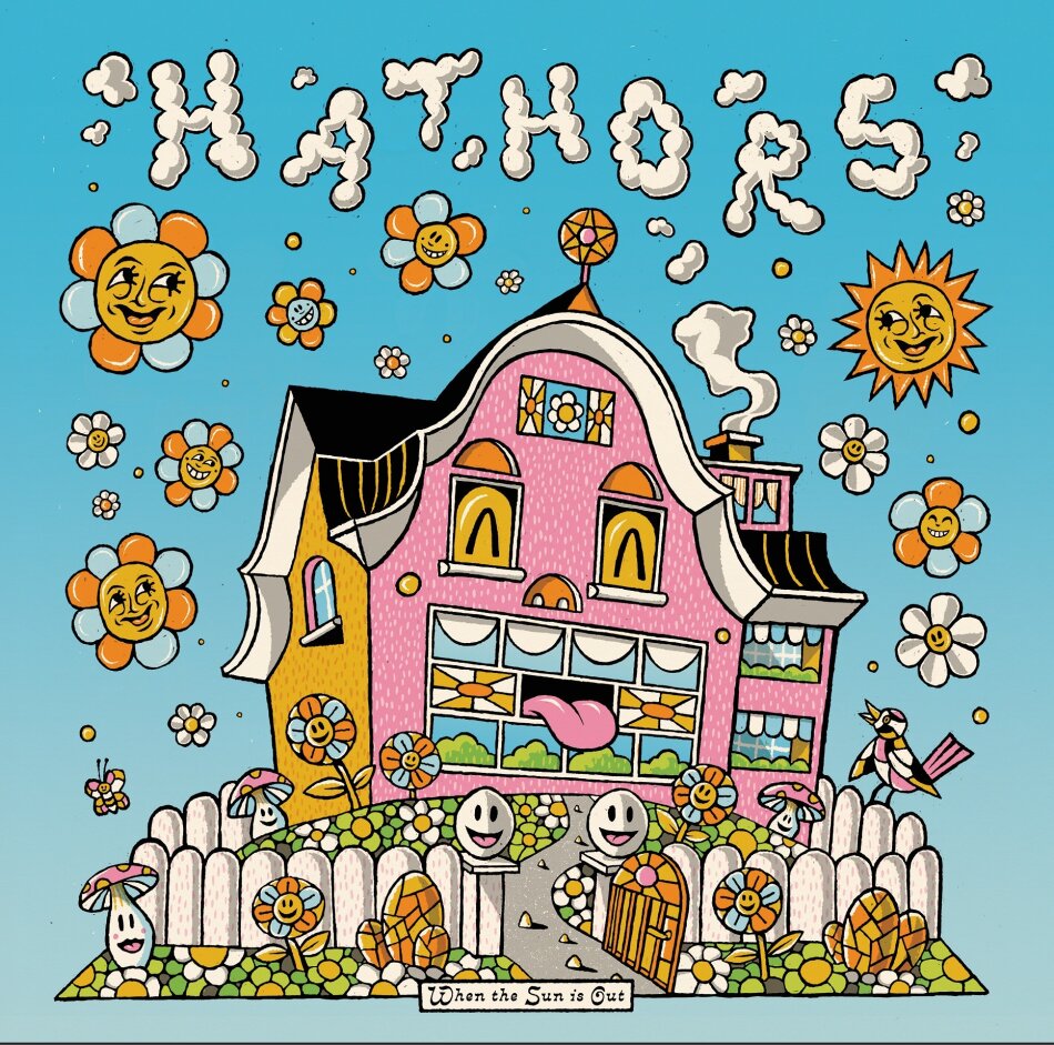 Hathors - When The Sun Is Out (When Skies Are Grey) LP