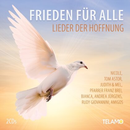 Frieden f&uuml;r Alle: Lieder der Hoffnung (2 CDs)