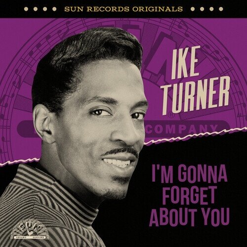 Ike Turner - Sun Records Originals: I'm Gonna Forget About You Manufactured On Demand