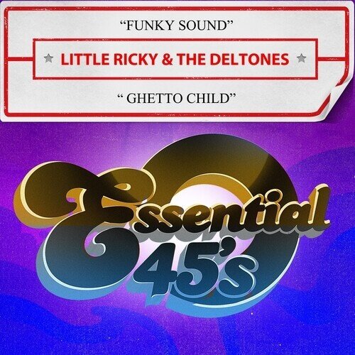 Little Ricky & Deltones - Funky Sound / Ghetto Child CD Single, Manufactured On Demand