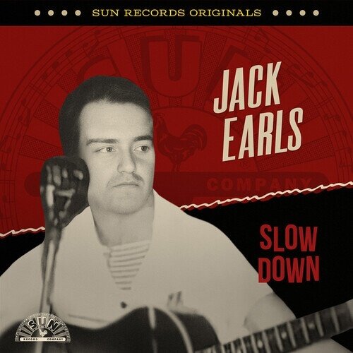 Jack Earls - Sun Records Originals: Slow Down Manufactured On Demand, Sun Records