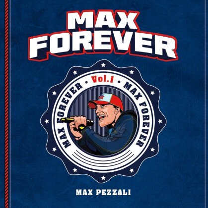 Max Pezzali (883) - Max Forever Vol. 1