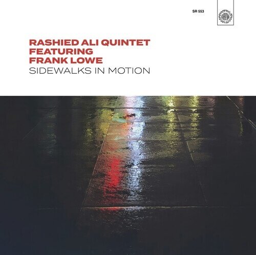 Rashied Ali & Frank Lowe - Sidewalks In Motion LP
