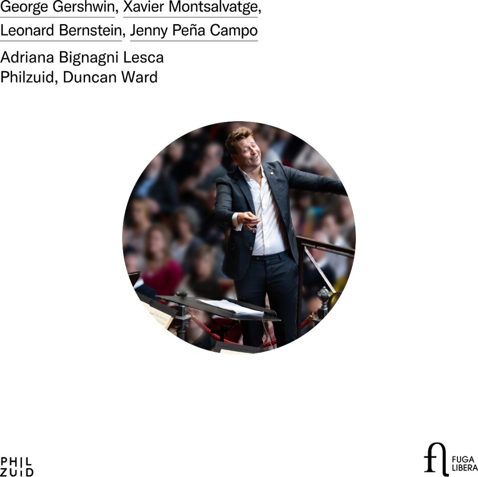 Adriana Bignagni Lesca, Duncan Ward, Philzuid, Leonard Bernstein (1918-1990), … - Gershwin Montsalvatge Bernstein & Campo