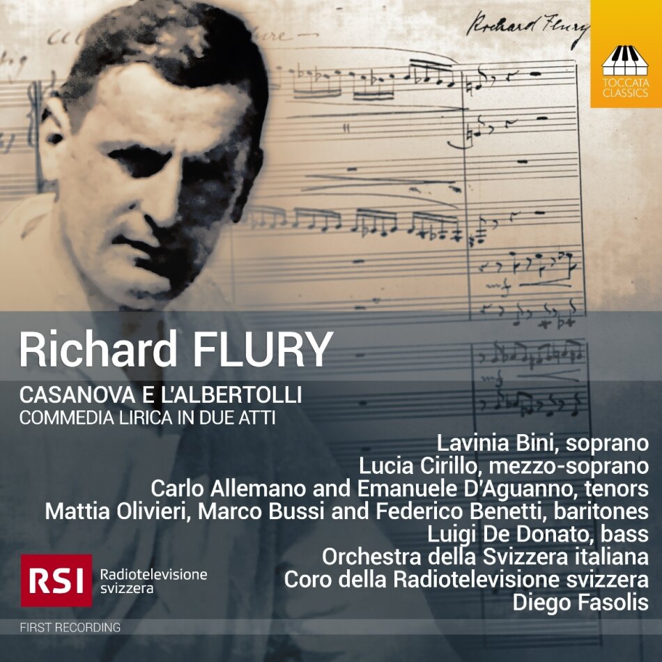 Richard Flury (1896-1967), Diego Fasolis, Lavinia Bini, Lucia Cirillo, … - Casanova E L'albertolli - Comedia Lirica In Due Atti