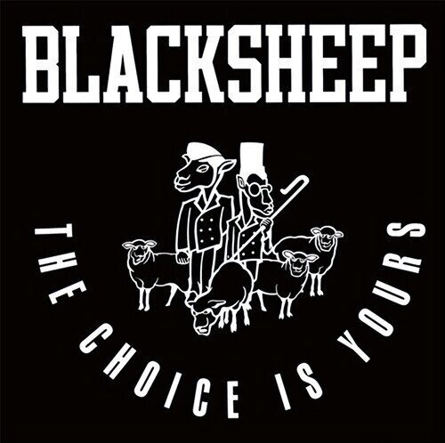 Black Sheep - Choice Is Yours (Revisited) / Yes 7" Single