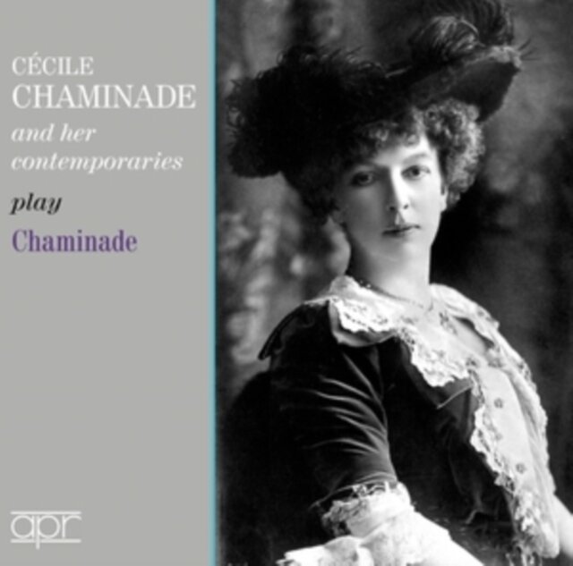 Bryant, Murdoch & Cécile Louise Chaminade (1857-1944) - Cecile Chaminade & Her Contemporaries Play Chaminade