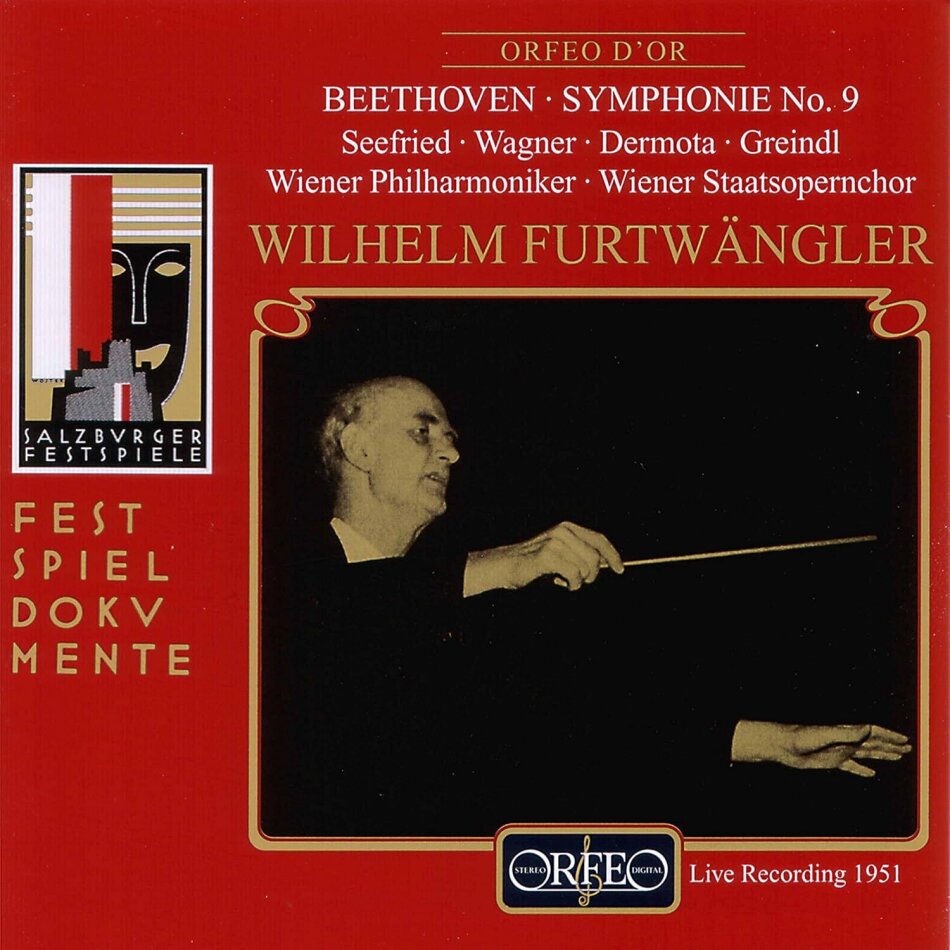 Ludwig van Beethoven (1770-1827), Wilhelm Furtwängler, Irmgard Seefried & Sieglinde Wagner - Symphonie No.9 (Salzburg,31.08.1951)