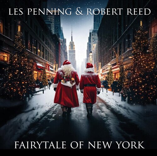 Robert Reed & Les Penning - Fairytale Of New York