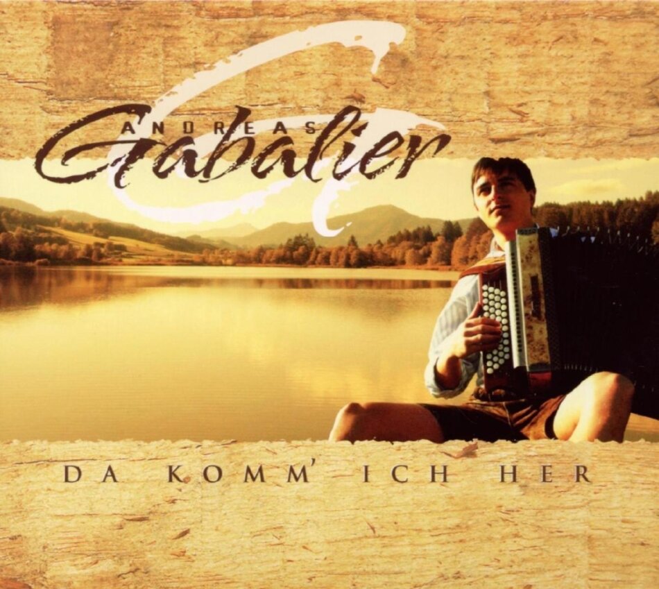 Andreas Gabalier - Da Komm' Ich Her 2024 Reissue, Koch Universal