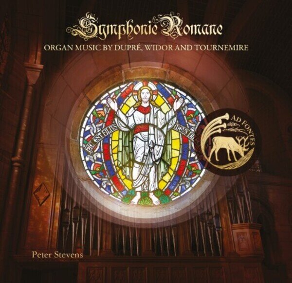 Dupre, Tournemire, Stevens & Peter Stevens - Symphonie Romane - Organ Music