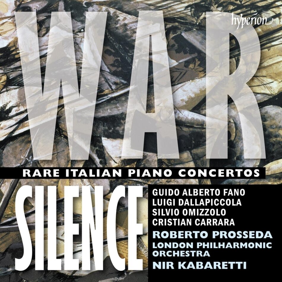 Roberto Prosseda & London Philharmonic Orchestra - War Silence - Rare Italian Piano Concertos