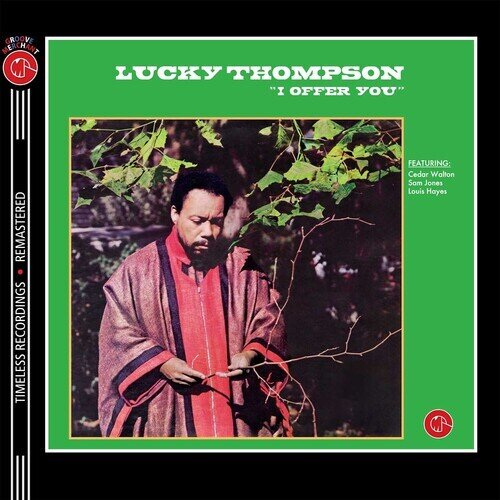 Lucky Thompson - I Offer You 2024 Reissue, Unidisc Records, 160 Gramm, Limited Edition, Green Clear VInyl, LP