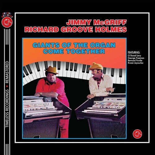Jimmy McGriff & Richard "Groove" Holmes - Come Together 2024 Reissue, Unidisc Records, 160 Gramm, Limited Edition, Blue Vinyl, LP