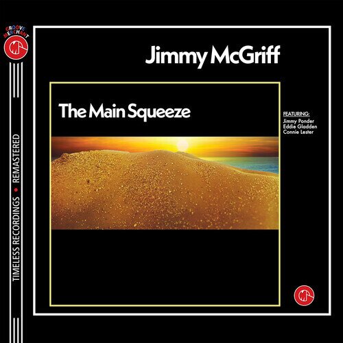 Jimmy McGriff - Main Squeeze 2024 Reissue, Unidisc Records, 160 Gramm, Limited Edition, Yellow Vinyl, LP