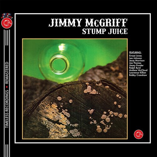Jimmy McGriff - Stump Juice 2024 Reissue, Unidisc Records, 160 Gramm, Édition Limitée, Green Clear Vinyl, LP