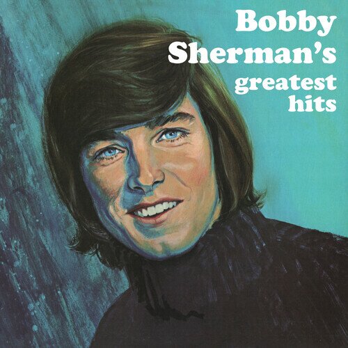 Bobby Sherman - Bobby Sherman's Greatest Hits 2025 Reissue, Friday Music Two, Édition Limitée, Colored, LP