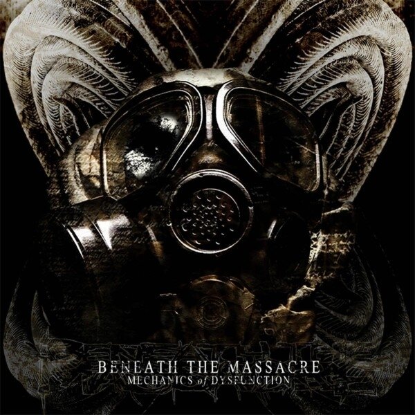 Beneath The Massacre - Mechanics Of Dysfunction 2024 Reissue, Prosthetic Records